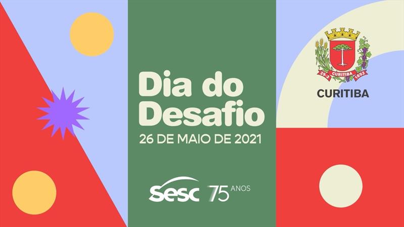 Curitiba participa do Dia do Desafio nesta quarta-feira