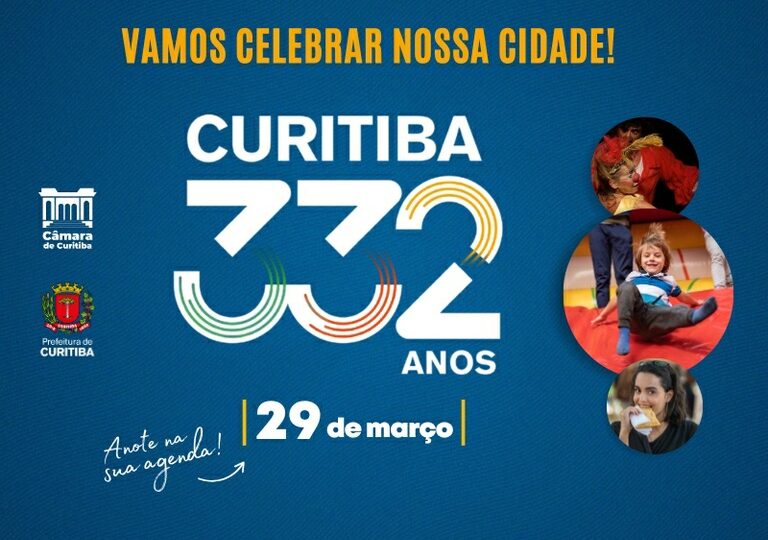 332 anos: Câmara sediará festa oficial de aniversário de Curitiba