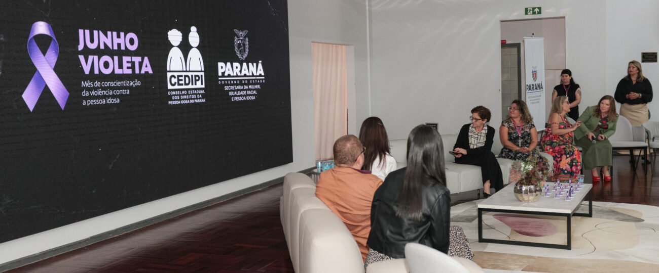 Governo do Paraná promove novas ações de enfrentamento à violência contra a pessoa idosa